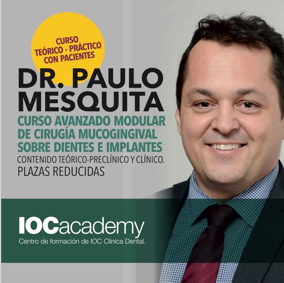 III Curso Modular con Pacientes - Dr. Paulo Mesquita