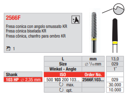 Fresa cónica 1º biselada