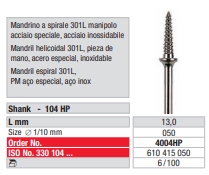 Mandril helicoidal 301 L, PM